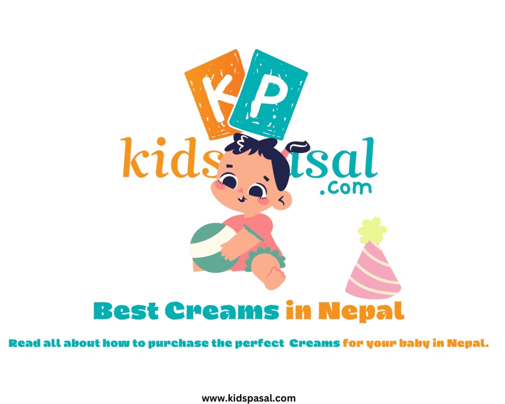 What is the Best Cream for Babies in Nepal - Kidspasal.com